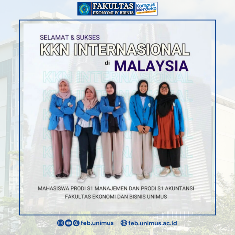 MAHASISWA FEB UNIMUS MENGIKUTI KEGIATAN KKN INTERNASIONAL DI MALAYSIA