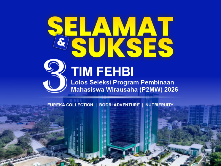 Tiga Tim FEHBI Unimus Lolos Program Pembinaan Mahasiswa Wirausaha (P2MW)